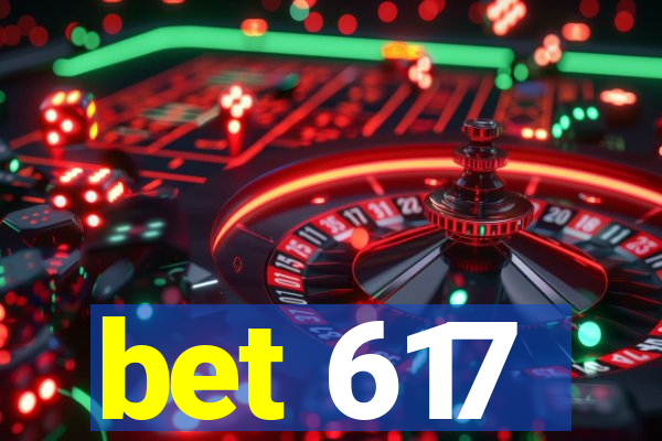 bet 617